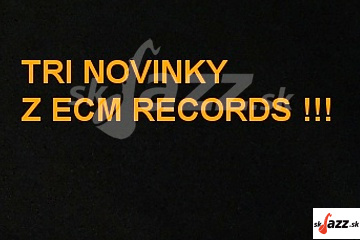 Novinky z ECM Records - Január 2026 !!!