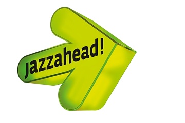 Jazzahead! 2018 - German Jazz Meeting !!!