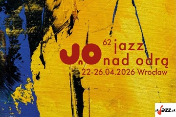 62. Festiwal Jazz nad Odrą Wrocław 2026 !!!