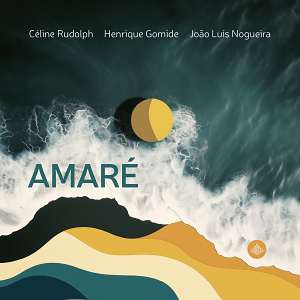 CD Henrique Gomide | Céline Rudolph | João Luís Nogueira -  Amaré