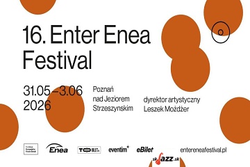 16.Enea Jazz Festival 2026 !!!