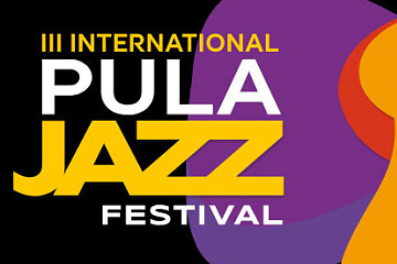 III. International Pula Jazz Festival 2018 !!!